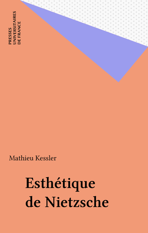 ebook cover of Esthétique de Nietzsche, by Mathieu Kessler