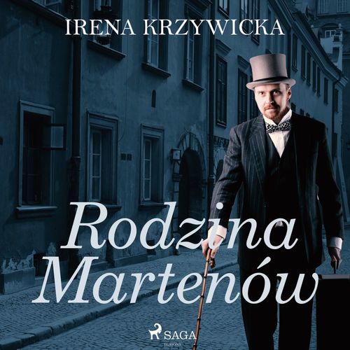 Couverture audiobook de Rodzina Martenów, de Irena Krzywicka