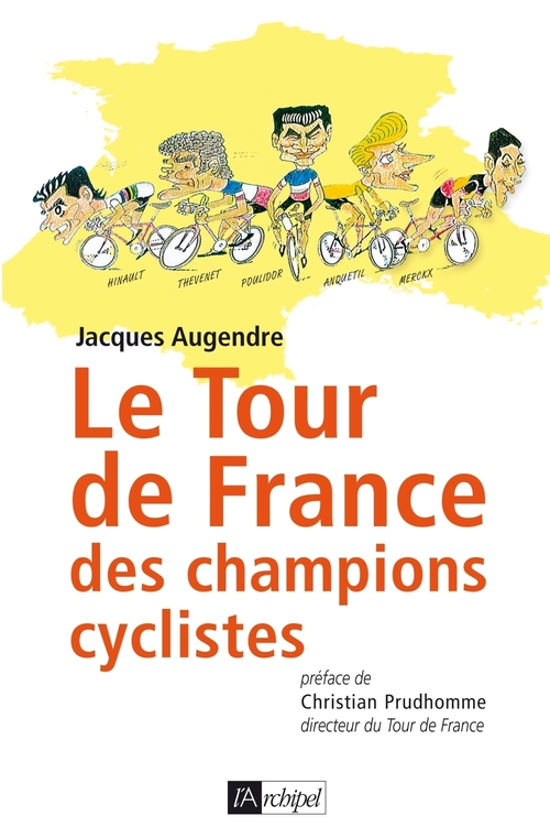 Couverture ebook de Le Tour de France des champions cyclistes, de Augendre-J
