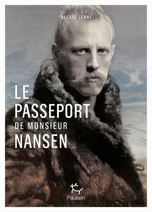 ebook cover of Le passeport de Monsieur Nansen, by Alexis Jenni