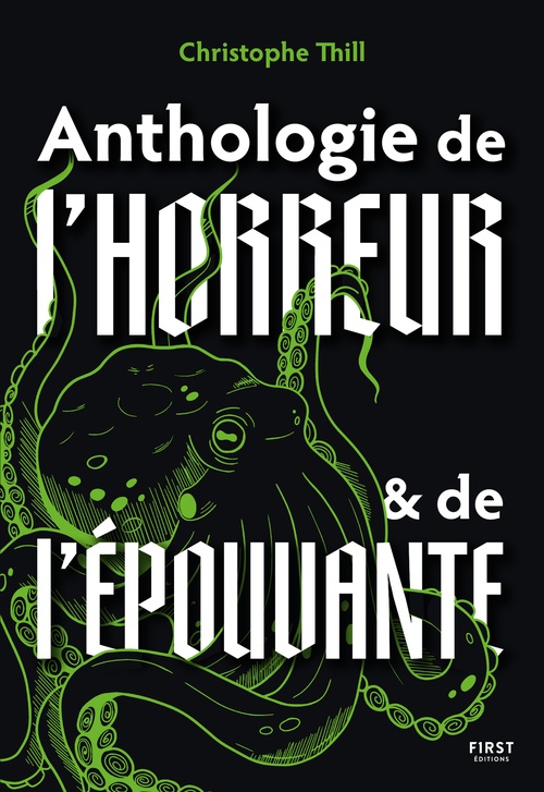 Couverture ebook de Anthologie de l'horreur et de l'épouvante, de Christophe Thill