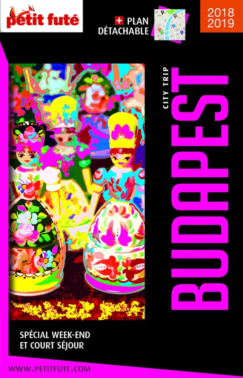 ebook cover of BUDAPEST CITY TRIP 2018/2019 City trip Petit Futé, by Collectif