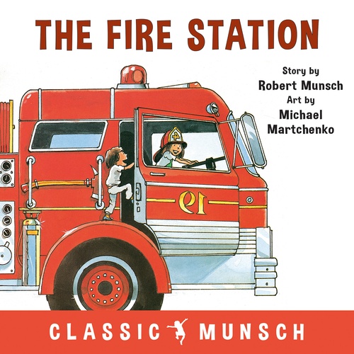 ebook cover of The Fire Station, by Robert Munsch