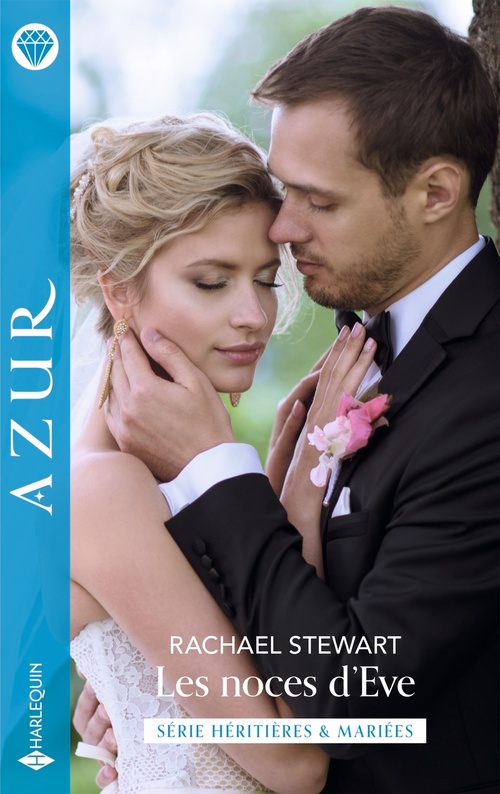 Couverture ebook de Les noces d'Eve, de Rachael Stewart