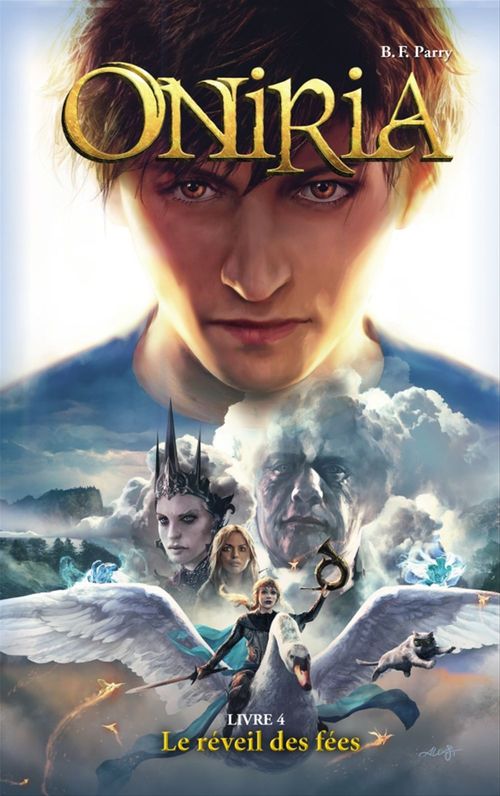 Couverture ebook de Oniria - Tome 4 - Le réveil des fées, co-édition Hachette/Hildegarde, de B. F. Parry