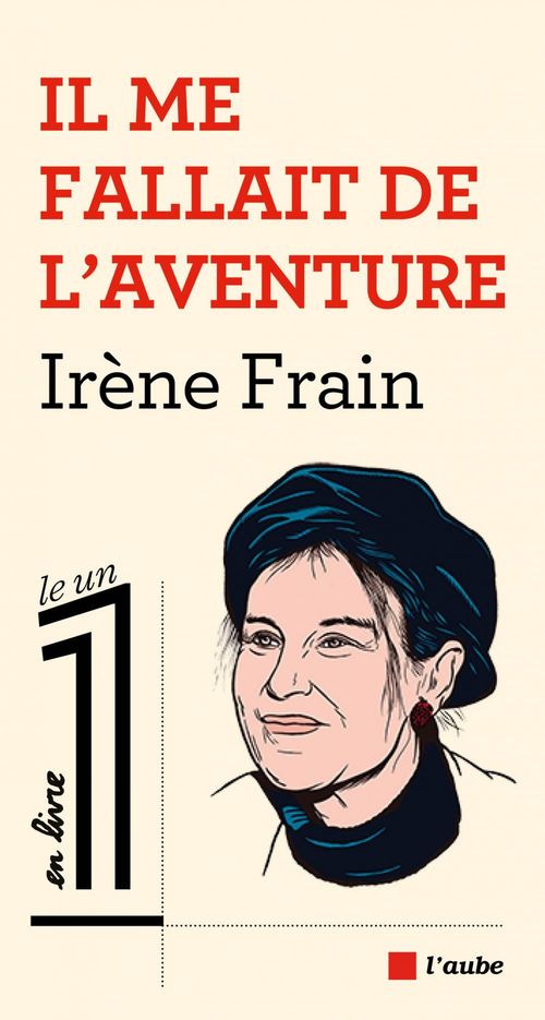 Couverture ebook de Il me fallait de l´aventure, de Irène Frain