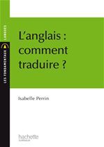 ebook cover of L'anglais : comment traduire ?, by Isabelle Perrin