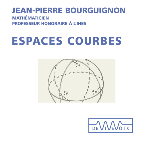 Couverture audiobook de Espaces courbes, de Jean-pierre Bourguignon