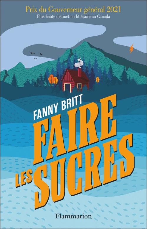 ebook cover of Faire les sucres, by Fanny Britt