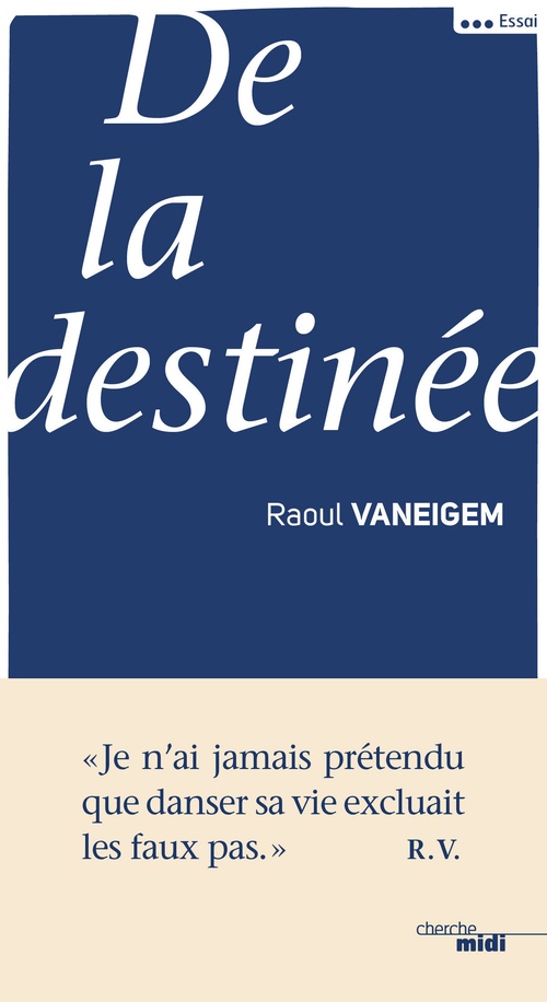 Couverture ebook de De la destinée, de Raoul Vaneigem