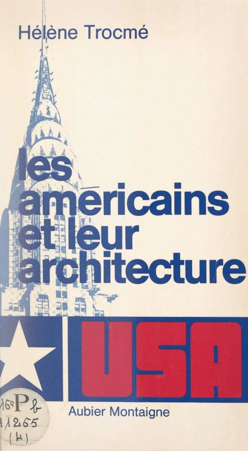 Couverture ebook de Les Américains et leur architecture, de Helene Trocme