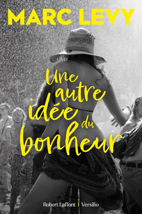 ebook cover of Une autre idée du bonheur, by Marc Levy