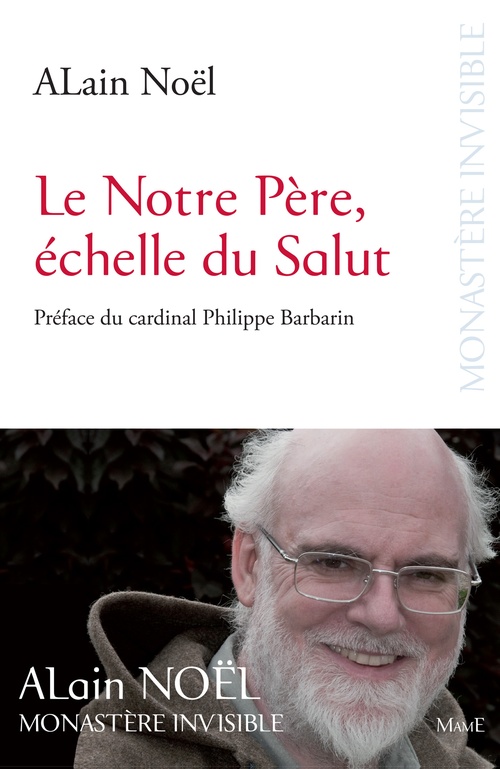 ebook cover of Le Notre Père, échelle du Salut, by Alain Noël