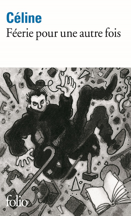 Couverture ebook de Féerie pour une autre fois, de Louis-Ferdinand Céline