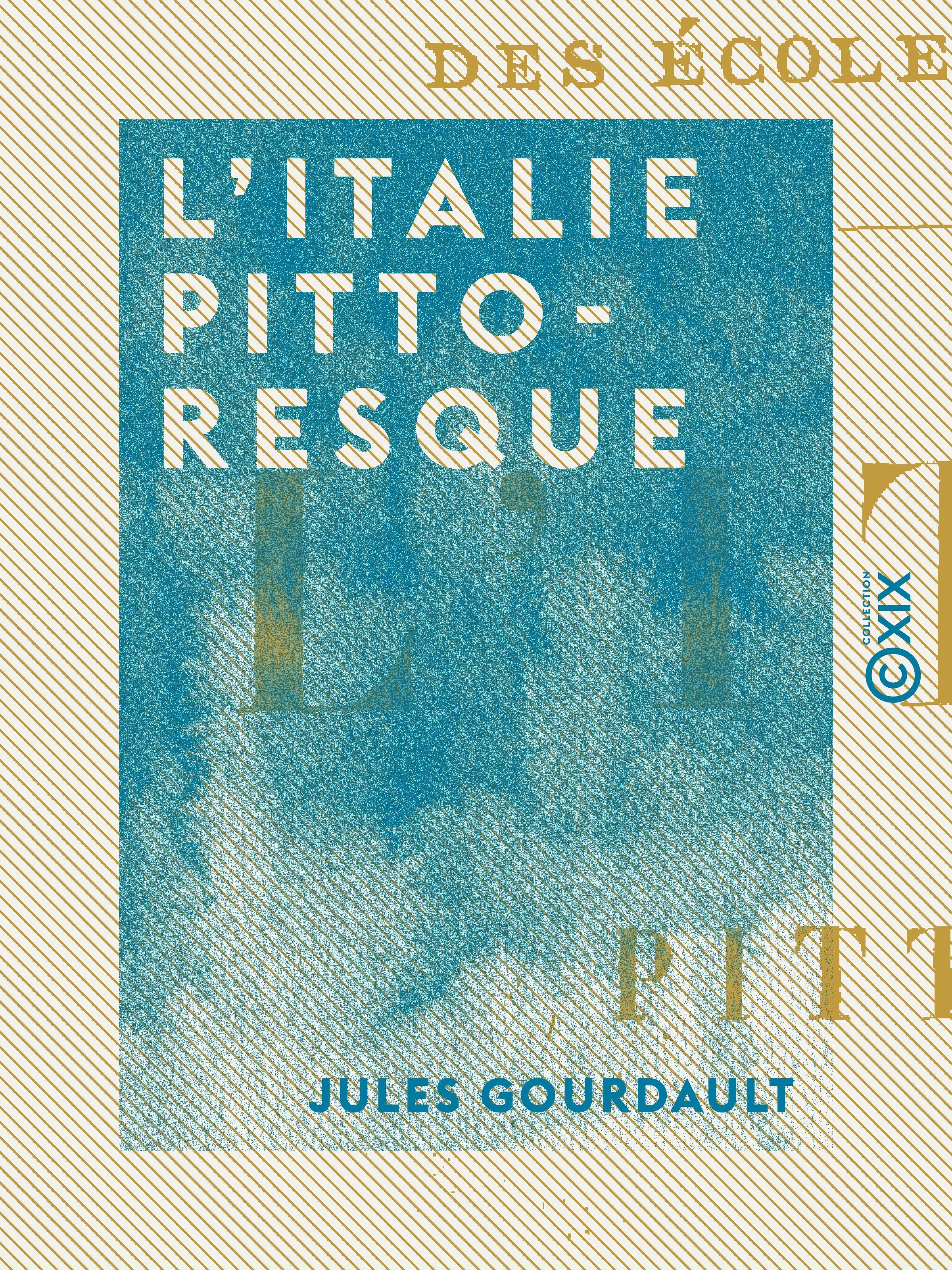 ebook cover of L'Italie pittoresque, by Jules Gourdault