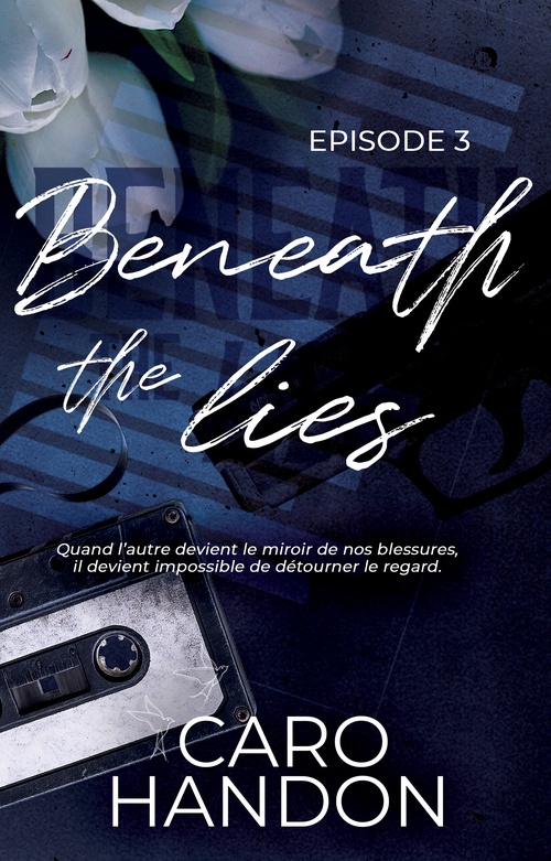 ebook cover of Beneath the lies - épisode 3, by C. Handon