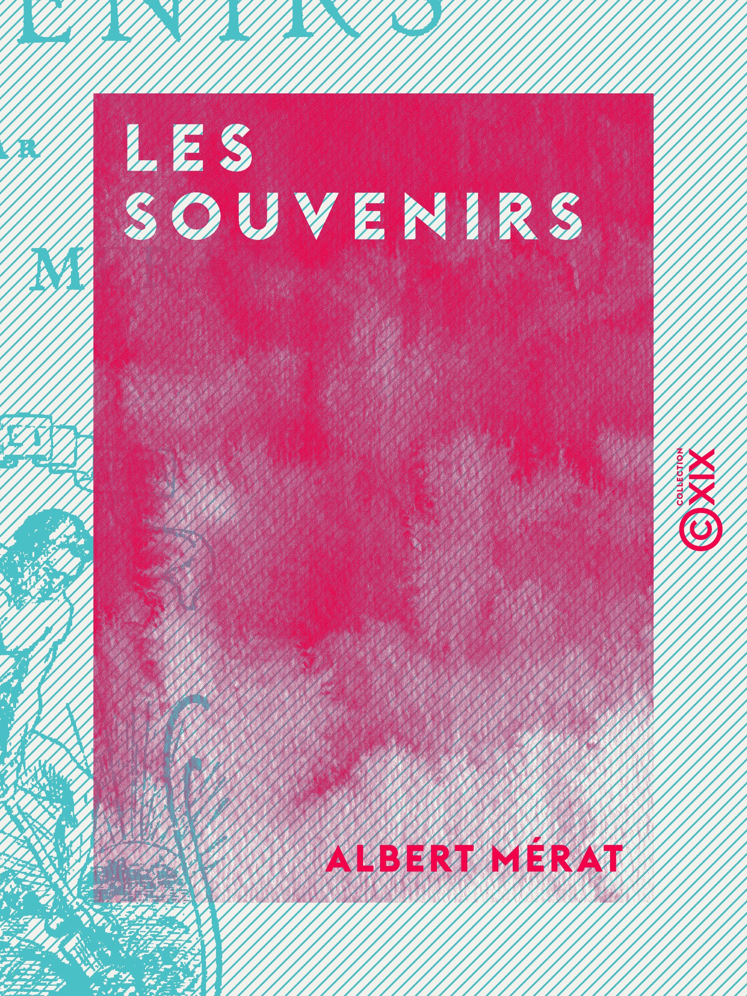 ebook cover of Les Souvenirs, by Albert Merat