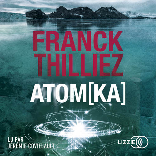 Couverture audiobook de AtomKa, de Franck Thilliez
