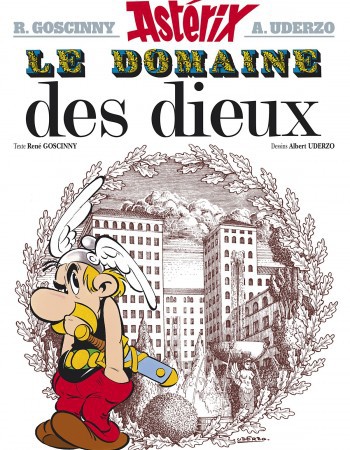 ebook cover of Astérix - Le Domaine des dieux - n°17, by René Goscinny, Albert Uderzo