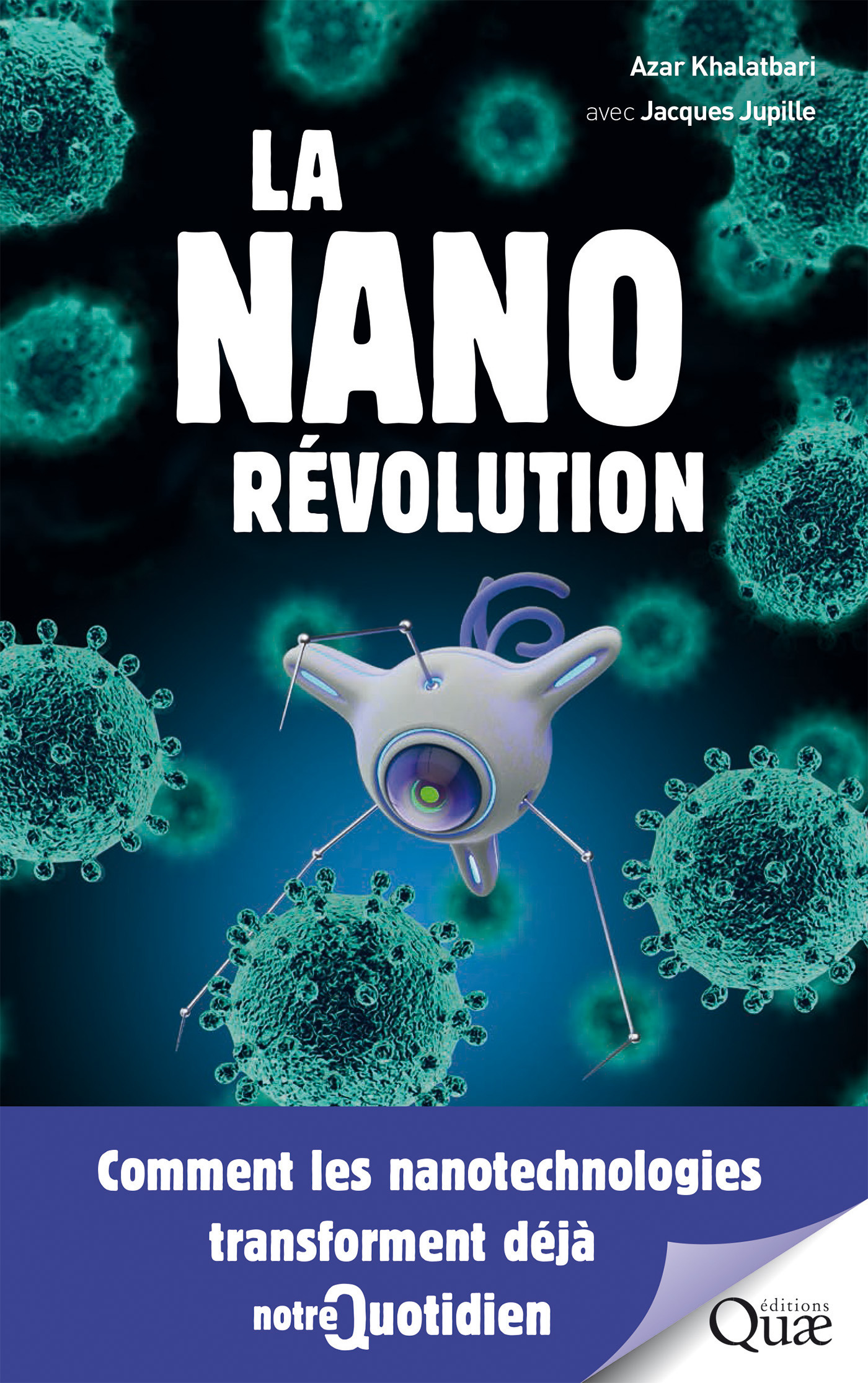 Couverture ebook de La Nanorévolution, de Jacques Jupille, Azar Khalatbari