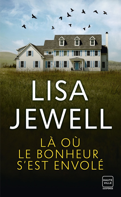 ebook cover of Là où le bonheur s'est envolé, by Lisa Jewell