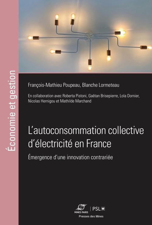 Couverture ebook de L´autoconsommation collective d´électricité en France, de Blanche Lormeteu, Francois-Matthieu Poupeau