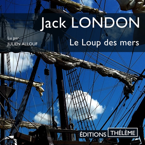 Couverture audiobook de Le Loup des mers, de Jack London