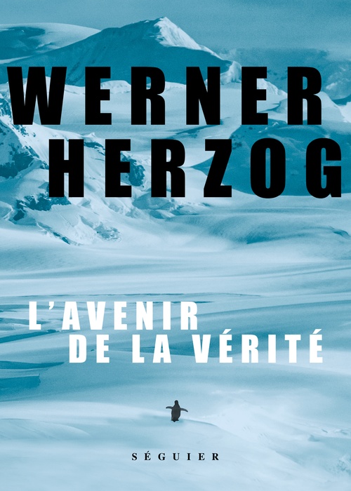 Couverture ebook de L'Avenir de la vérité, de Werner Herzog