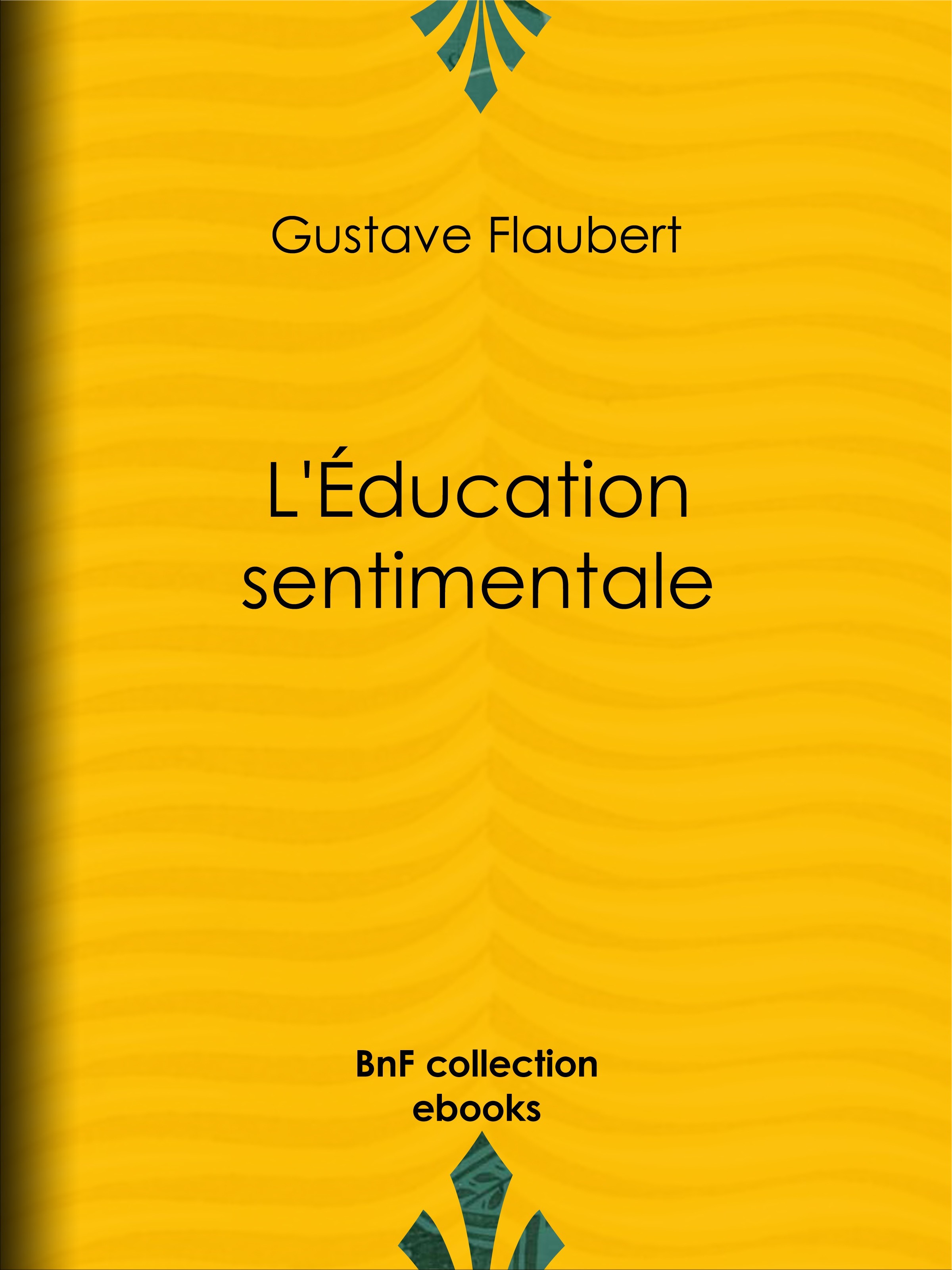 Couverture ebook de L'Education sentimentale, de Gustave Flaubert