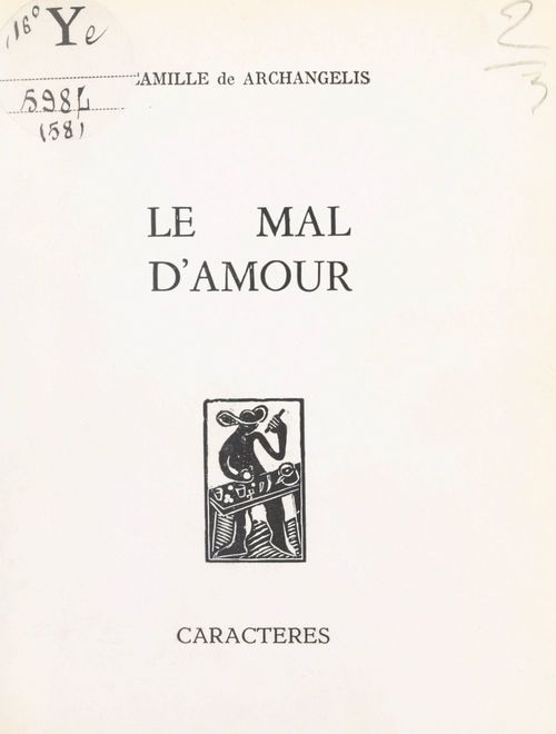 Couverture ebook de Le mal d'amour, de Camille de Archangelis