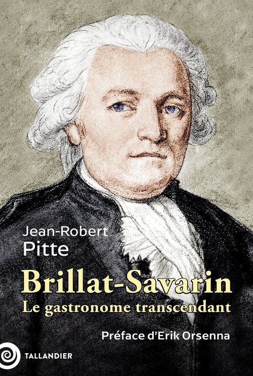 ebook cover of Brillat-Savarin, by Jean-Robert Pitte