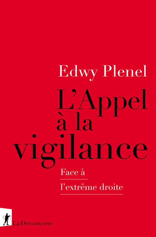Couverture ebook de L'Appel à la vigilance - Face à l'extrême droite, de Edwy Plenel