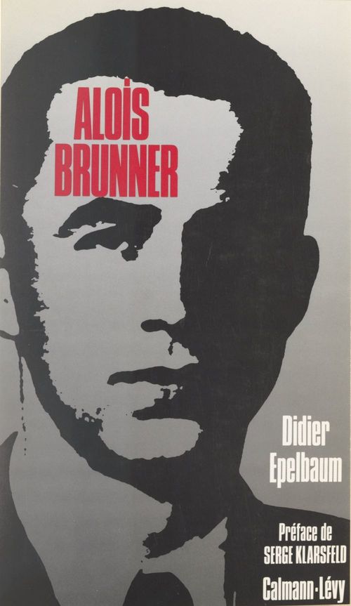 Couverture ebook de Alois Brunner, de Didier Epelbaum