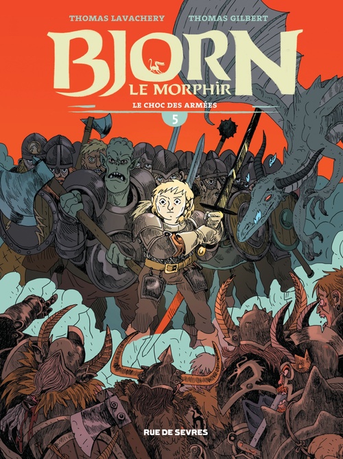 Couverture ebook de Bjorn le Morphir - Tome 5 - Le choc des armées, de Thomas Lavachery, Thomas Gilbert