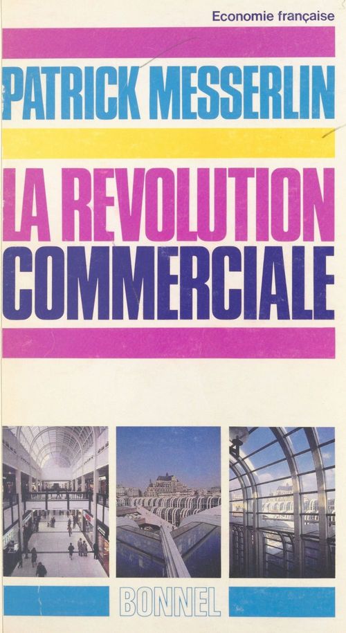 ebook cover of La révolution commerciale, by Patrick Messerlin