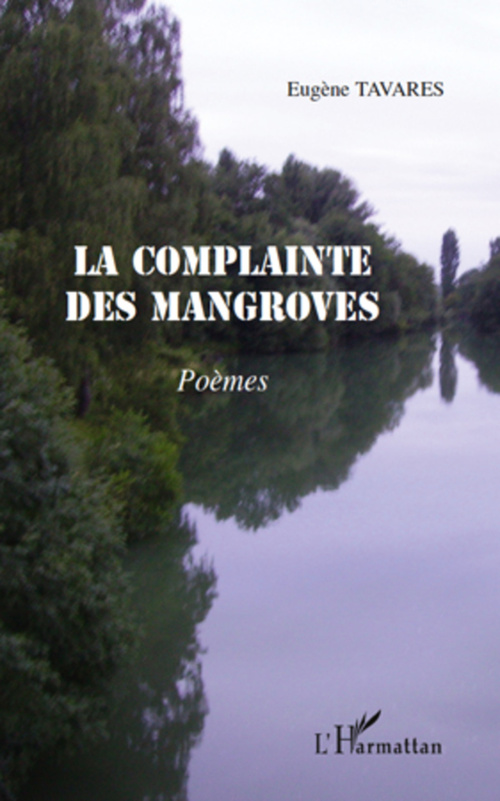 ebook cover of La complainte des mangroves, by Eugène Tavares
