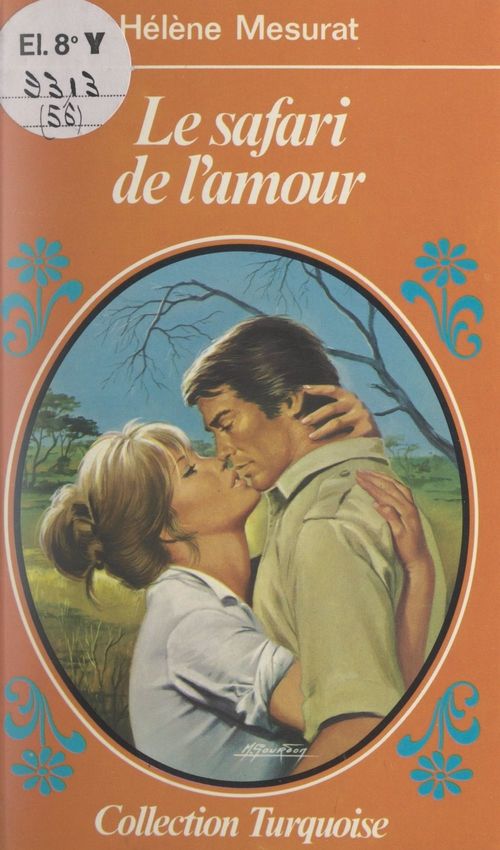 ebook cover of Le safari de l'amour, by Helene Mesurat