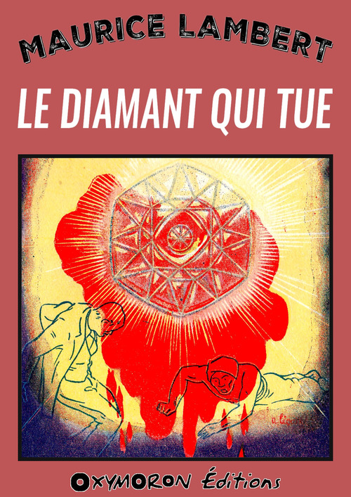 ebook cover of Le diamant qui tue, by Maurice Lambert