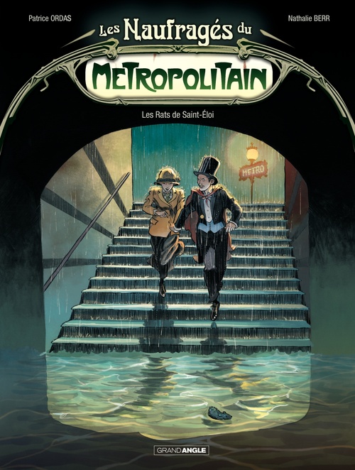 Couverture ebook de Les Naufragés du Métropolitain - Tome 1, de Patrice Ordas
