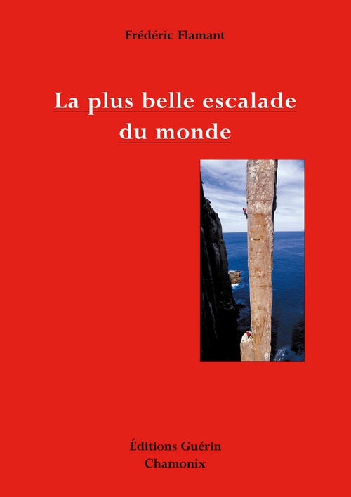 ebook cover of La plus belle escalade du monde, by Frédéric Flamant
