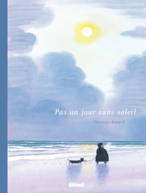 ebook cover of Pas un jour sans soleil, by François Ravard