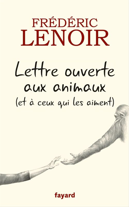 Couverture ebook de Lettre ouverte aux animaux (et à ceux qui les aiment), de Frédéric Lenoir