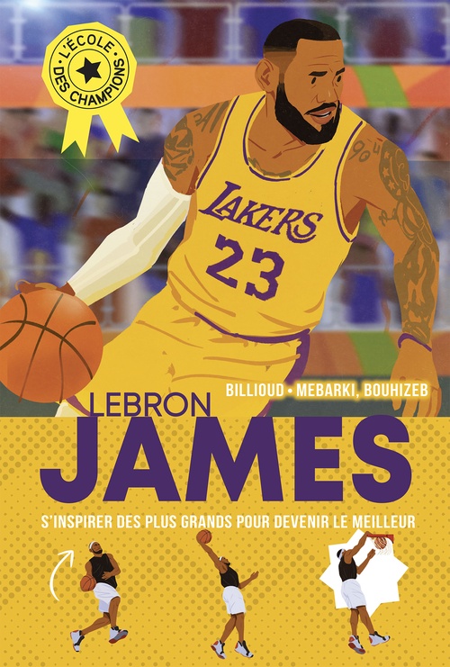 ebook cover of L'Ecole des champions - tome 3 : Lebron James, by Jean-Michel Billioud