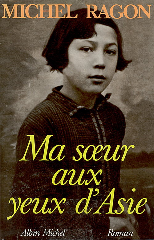 ebook cover of Ma soeur aux yeux d'Asie, by Michel Ragon