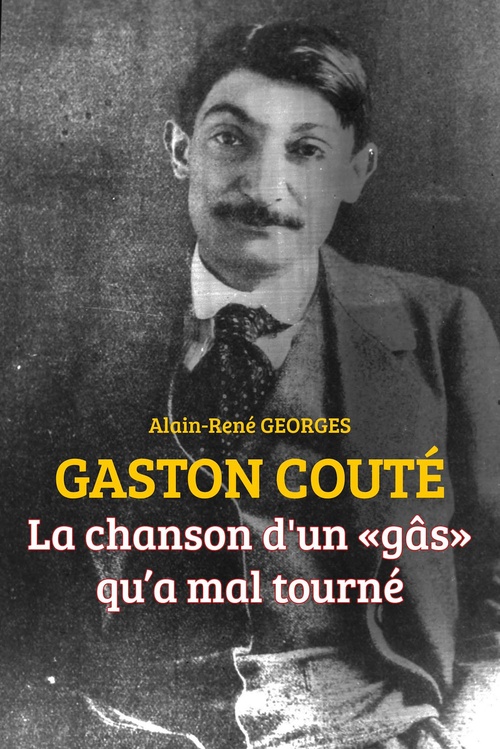 ebook cover of Gaston couté, by Alain-René Georges