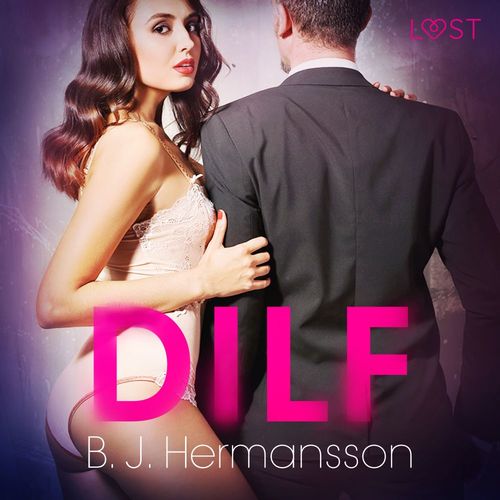 Couverture audiobook de DILF - opowiadanie erotyczne, de B. J. Hermansson