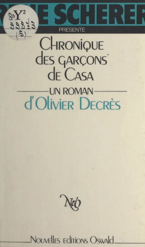 Couverture ebook de Chronique des garçons de Casa, de Olivier Decres