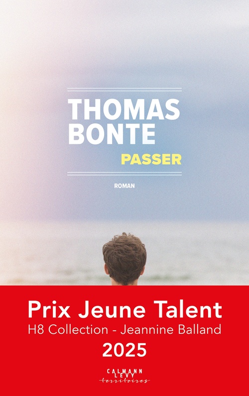 ebook cover of Passer - Prix Jeune Talent H8 Collection - Jeannine Balland 2025, by Thomas Bonte