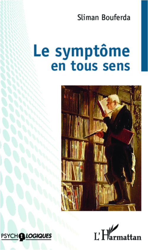 Couverture ebook de Le symptôme en tous sens, de Sliman Bouferda