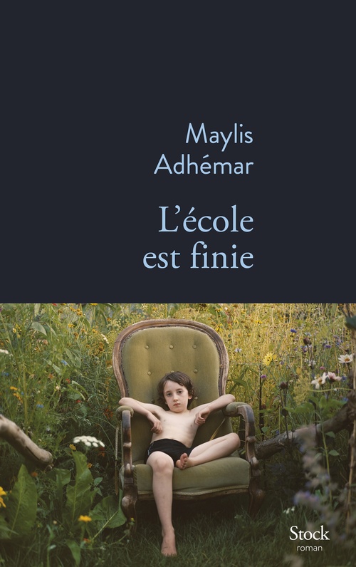 ebook cover of L'école est finie, by Maylis Adhémar